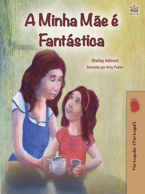 cover image of A Minha Mãe É Fantástica